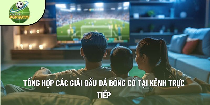 90phut TV - Xem trực tiếp bóng đá hôm nay 247 HD số #1 VN 5 90phut cac giai dau 1